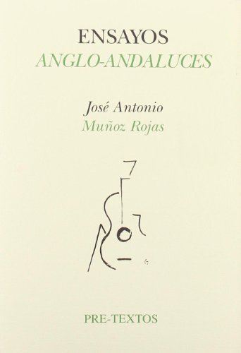 Imagen de archivo de ENSAYOS ANGLO-ANDALUCES a la venta por KALAMO LIBROS, S.L.