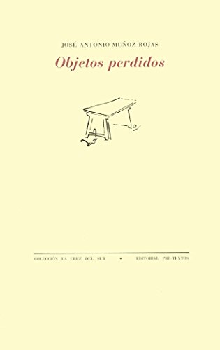 Imagen de archivo de Objetos perdidos. Premio Nacional de Poesa 1998 a la venta por HISPANO ALEMANA Libros, lengua y cultura