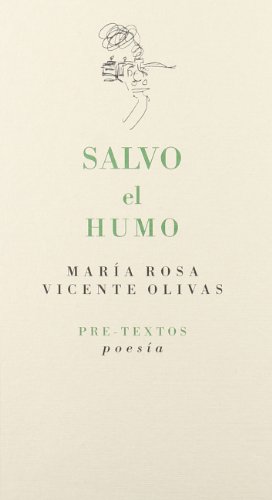 Imagen de archivo de SALVO EL HUMO a la venta por KALAMO LIBROS, S.L.