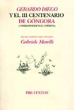 Gerardo Diego y el III Centenario de Góngora (Correspondencia inédita)