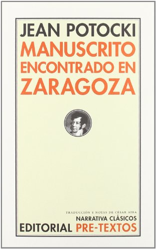 Beispielbild fr Manuscrito encontrado en Zaragoza zum Verkauf von Revaluation Books