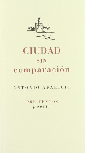 Stock image for CIUDAD SIN COMPARACION for sale by KALAMO LIBROS, S.L.