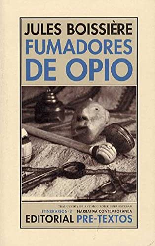 Imagen de archivo de FUMADORES DE OPIO a la venta por KALAMO LIBROS, S.L.
