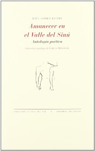 Beispielbild fr Amanecer en el valle del Sinu/ Dawn in the Valley of Sinu (Spanish Edition) zum Verkauf von Librera Berln