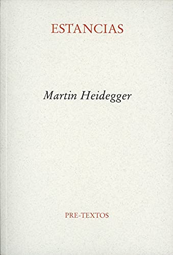 Estancias (Ensayo) - Heidegger, Martin