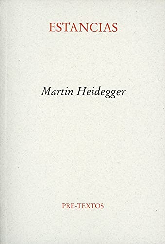 Estancias - Martin Heidegger