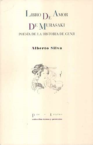 Libro de amor de Murasaki - Alberto Silva