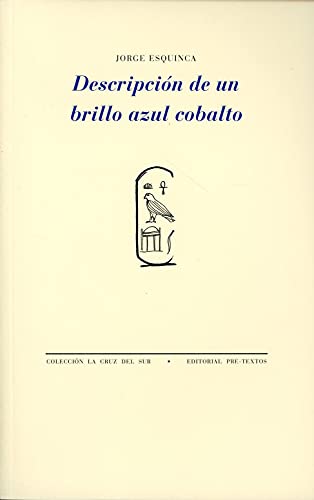 Beispielbild fr DESCRIPCION DE UN BRILLO AZUL COBALTO zum Verkauf von KALAMO LIBROS, S.L.