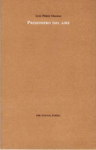 Prisionero del aire (9788481919189) by PÃ©rez Oramas, Luis