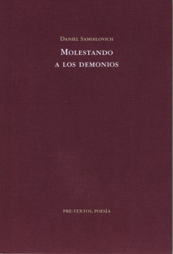 Imagen de archivo de MOLESTANDO A LOS DEMONIOS a la venta por KALAMO LIBROS, S.L.