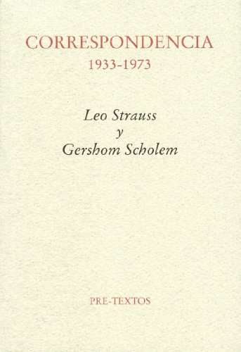 Correspondencia 1933-1973. Leo Strauss y Gershom Scholem (9788481919967) by [???]