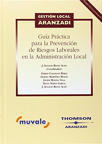 Imagen de archivo de Gua prctica para la prevencin de riesgos laborales en la Administracin Local (Gestin Local) a la venta por Mercado de Libros usados de Benimaclet