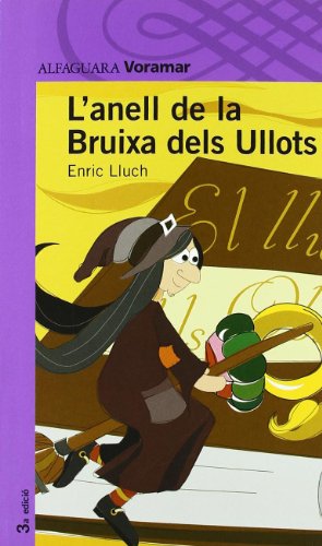 9788481948783: L'ANELL DE LA BRUIXA DELS ULLOTS - VORAMAR (Catalan Edition)