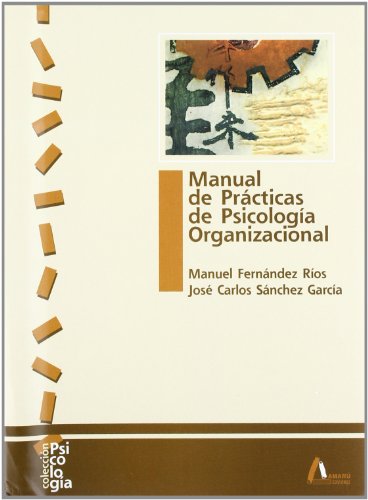 Beispielbild fr Manual Practicas Psicologia Organizacional zum Verkauf von Hamelyn