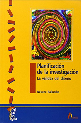 Imagen de archivo de Planificacin de la investigacin : la validez del diseo (Psicologa, Band 48) a la venta por medimops