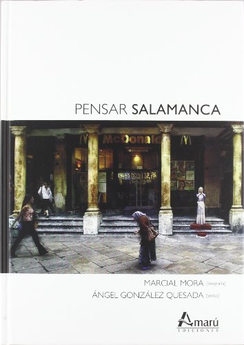 Imagen de archivo de Pensar Salamanca a la venta por MARCIAL PONS LIBRERO