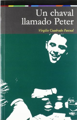 Imagen de archivo de UN CHAVAL LLAMADO PETER a la venta por Zilis Select Books