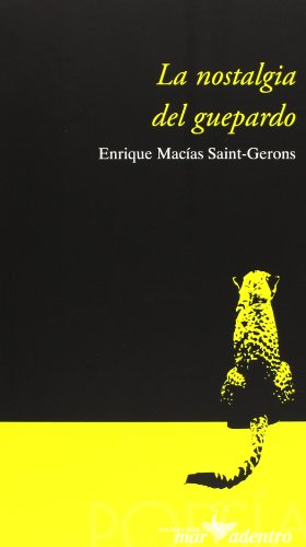 Imagen de archivo de Nostalgia del guepardo,la. a la venta por Iridium_Books