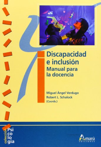 Beispielbild fr Discapacidad e inclusin : manual para la docencia zum Verkauf von Big River Books