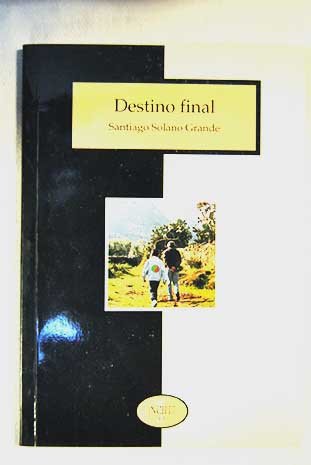 9788481980462: DESTINO FINAL INCIPIT