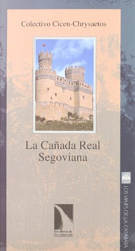 Stock image for La Caada Real Segoviana for sale by AG Library