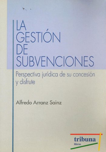 9788481981834: La Gestin De Subvenciones