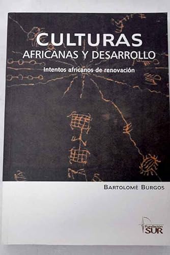 9788481987034: Culturas africanas y desarrollo : intentos africanos de renovacion