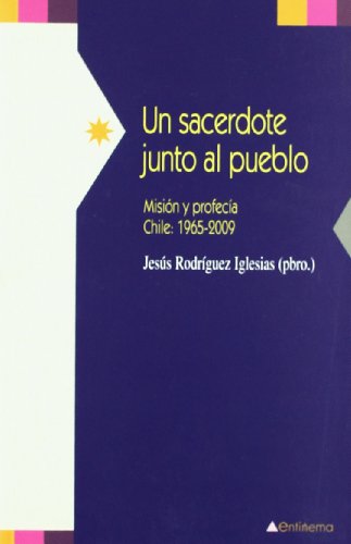 Beispielbild fr Sacerdote Junto Al Pueblo, Un - Mision Y Profecia zum Verkauf von Ammareal