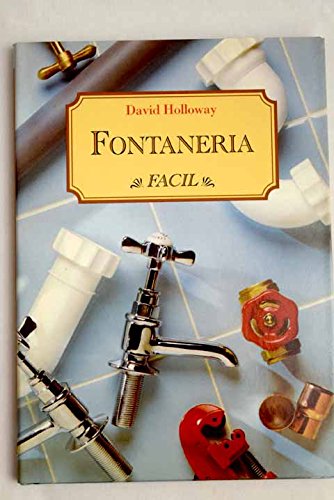 Fontaneria (Spanish Edition) (9788482110240) by David Holloway