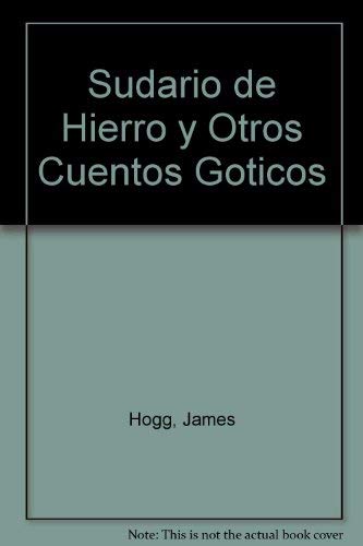 Sudario de Hierro y Otros Cuentos Goticos (Spanish Edition) (9788482111858) by MarÃ­a JosÃ© AntÃ³n Jornet