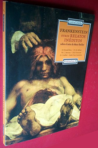 9788482112343: Frankenstein, otros relatos inditos