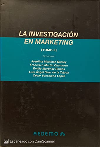 Stock image for LA INVESTIGACIN EN MARKETING (TOMO II) for sale by Libreria HYPATIA BOOKS