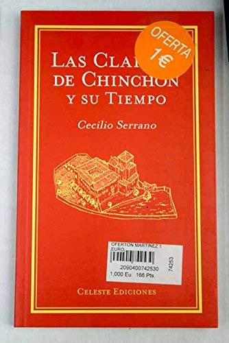 Imagen de archivo de Las Clarisas de Chinchn y su tiempo a la venta por medimops