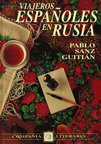 Stock image for Viajeros espan?oles en Rusia (Spanish Edition) for sale by Iridium_Books