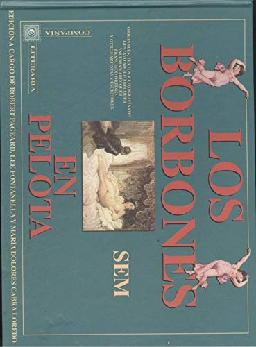 Stock image for SEM: Los Borbones en pelota (Spanish Edition) for sale by Iridium_Books
