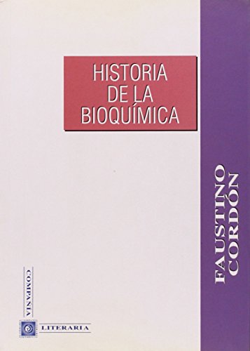 Imagen de archivo de Historia de la bioquimica.consideracion historico-critica de a la venta por Iridium_Books