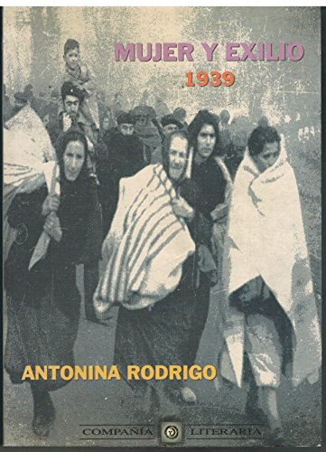9788482130637: Mujer y exilio 1939