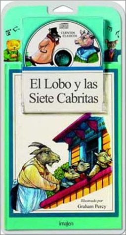 Stock image for Lobo Y Las Siete Cabritas, El (+cd) (cuentos En Imagenes) for sale by RecicLibros