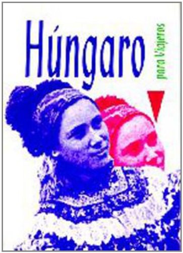 Imagen de archivo de Hungaro para viajeros (Guias De Conversacion) a la venta por medimops
