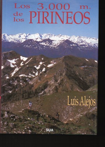 Stock image for Los 3000 metros de los Pirineos for sale by WorldofBooks