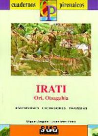Imagen de archivo de Irati, Ori, Otsagabia (libro+mapa) - Cuadernos Pirenaicos a la venta por medimops