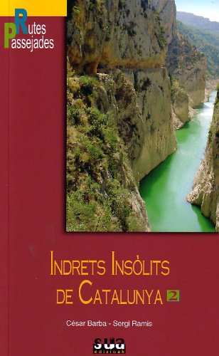 9788482161709: Indrets insolits de Catalunya 2 (Rutas y paseos) (Catalan Edition)