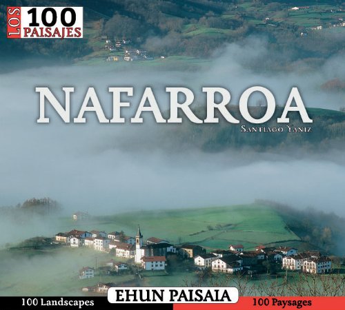 9788482162188: Nafarroa - 100 paisajes / ehun paisaia