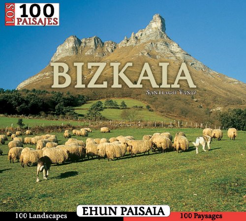 Imagen de archivo de Los 100 paisajes de Bizkaia a la venta por Idaho Youth Ranch Books