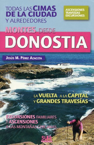 Imagen de archivo de Montes desde Donostia a la venta por Iridium_Books