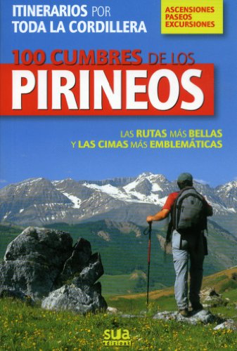 Stock image for 100 cumbres de los Pirineos for sale by medimops
