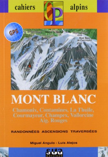 Imagen de archivo de MONT BLANC a la venta por Librerias Prometeo y Proteo