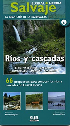 Imagen de archivo de Rios y cascadas : 66 propuestas para conocer los rios y casc a la venta por Iridium_Books