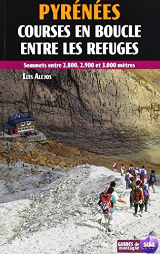 9788482164434: Pyrenees. Courses en bloucle entre les refuges