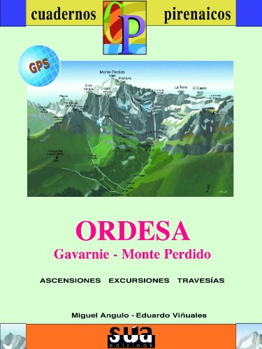 9788482164595: Ordesa: Gavarnie, Monte Perdido (Cuadernos Pirenaicos)